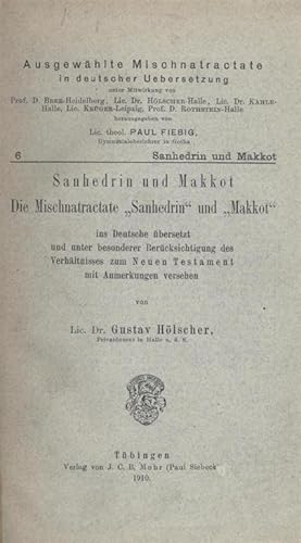 SANHEDRIN UND MAKKOT : DIE MISCHNATRACTATE "SANHEDRIN" UND "MAKKOT" : INS DEUTSCHE ÜBERSETZT UND ...