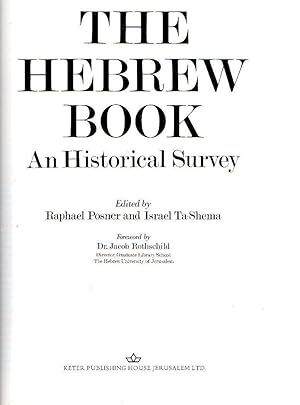 Bild des Verkufers fr THE HEBREW BOOK: AN HISTORICAL SURVEY zum Verkauf von Dan Wyman Books, LLC