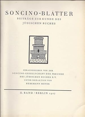 SONCINO-BLÄTTER : BEITRÄGE ZUR KUNDE DES JÜDISCHEN BUCHES BAND II