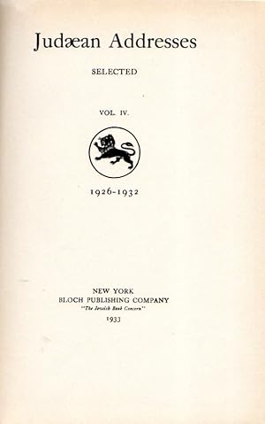 Bild des Verkufers fr THE JUDAEAN ADDRESSES SELECTED. VOLUME IV, 1926-1932 zum Verkauf von Dan Wyman Books, LLC