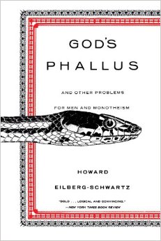 Bild des Verkufers fr GOD'S PHALLUS AND OTHER PROBLEMS FOR MEN AND MONOTHEISM zum Verkauf von Dan Wyman Books, LLC