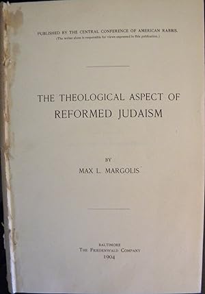 Seller image for THE THEOLOGICAL ASPECT OF REFORMED JUDAISM for sale by Dan Wyman Books, LLC