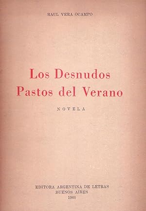 Seller image for LOS DESNUDOS PASTOS DEL VERANO. Novela for sale by Buenos Aires Libros