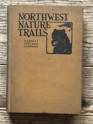 Northwest Nature Trails : A Natural History of Oregon and Washington