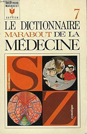 Bild des Verkufers fr Le dictionnaire de la medecine - tome 7 - surdi-mutite  zymotique zum Verkauf von JLG_livres anciens et modernes