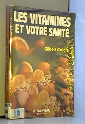 Seller image for Les vitamines et votre sant for sale by JLG_livres anciens et modernes