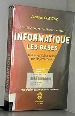 Seller image for Informatique Les Bases for sale by JLG_livres anciens et modernes