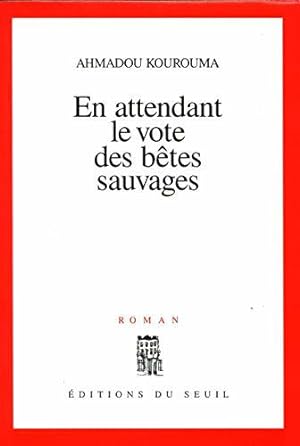 Seller image for En attendant le vote des btes sauvages for sale by JLG_livres anciens et modernes