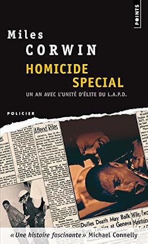 Bild des Verkufers fr Homicide spcial - Un an avec l'unit d'lite d'investigation de la police de Los Angeles zum Verkauf von JLG_livres anciens et modernes