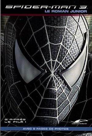 Bild des Verkufers fr Spider-man 3 zum Verkauf von JLG_livres anciens et modernes
