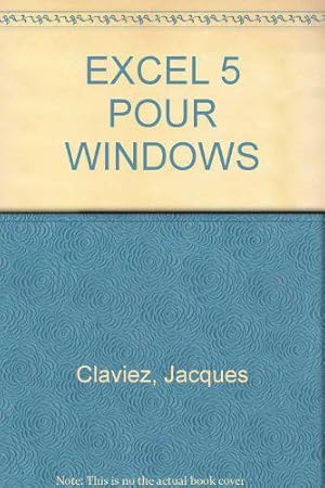 Seller image for Excel 5 Pour Windows for sale by JLG_livres anciens et modernes