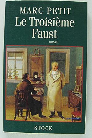 Bild des Verkufers fr Le Troisime Faust zum Verkauf von JLG_livres anciens et modernes