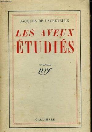 Bild des Verkufers fr Les aveux etudies zum Verkauf von JLG_livres anciens et modernes