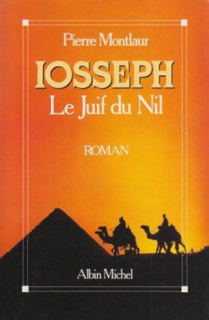 Imagen del vendedor de Iosseph, le Juif du Nil a la venta por JLG_livres anciens et modernes