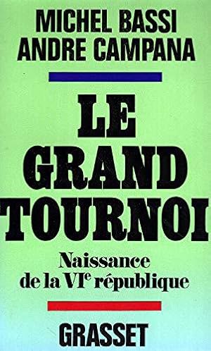 Imagen del vendedor de Le grand tournoi a la venta por JLG_livres anciens et modernes