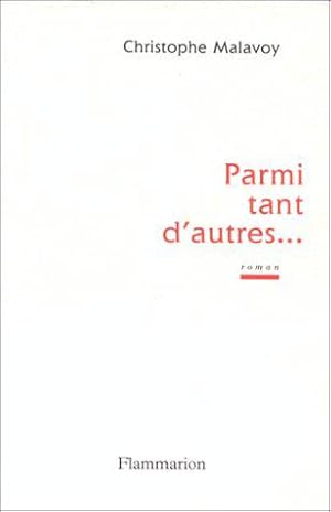 Image du vendeur pour Parmi tant d'autres. mis en vente par JLG_livres anciens et modernes