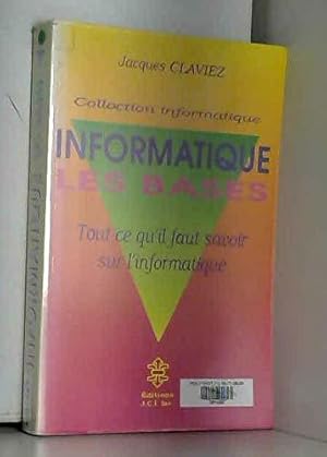Seller image for Informatique Les Bases for sale by JLG_livres anciens et modernes