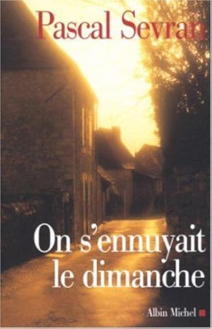 Image du vendeur pour On s'ennuyait le dimanche mis en vente par JLG_livres anciens et modernes