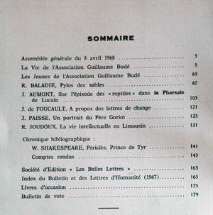 Image du vendeur pour BULLETIN DE L'ASSOCIATION GUILLAUME BUDE N 1 du 01-03-1968 R. BALADIE - PYLOS DES SABLES - J. AUMONT - LES REPTILES DANS LA PHARSALE DE LUCAIN - J. DE FOUCAULT - J. PAISSE - PORTRAIT DU PERE GORIOT - R. JOUDOUX - LA VIE INTELLECTUELLE EN LIMOUSIN - W. SHAKESPEARE - PERICLES - PRINCE DE TYR mis en vente par JLG_livres anciens et modernes