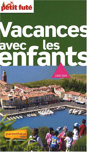 Bild des Verkufers fr Petit Fut Vacances avec les enfants zum Verkauf von JLG_livres anciens et modernes