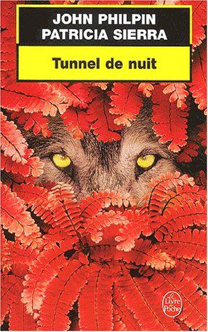 Seller image for Tunnel de nuit for sale by JLG_livres anciens et modernes