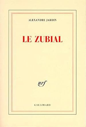Immagine del venditore per Le Zubial venduto da JLG_livres anciens et modernes