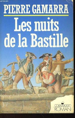 Bild des Verkufers fr Les Nuits de la Bastille zum Verkauf von JLG_livres anciens et modernes