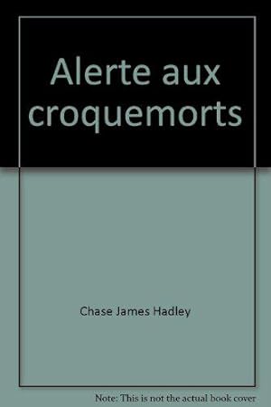 Bild des Verkufers fr Alerte aux croquemorts zum Verkauf von JLG_livres anciens et modernes