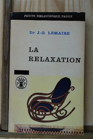 Seller image for La relaxation. for sale by JLG_livres anciens et modernes