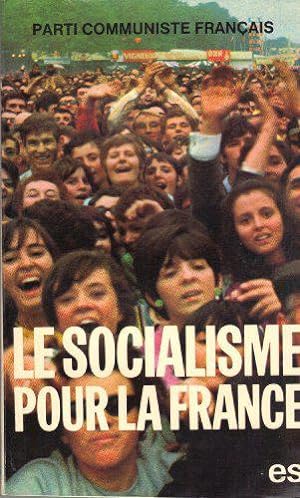 Seller image for Le socialisme pour la France for sale by JLG_livres anciens et modernes