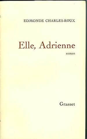 Bild des Verkufers fr Elle, Adrienne zum Verkauf von JLG_livres anciens et modernes