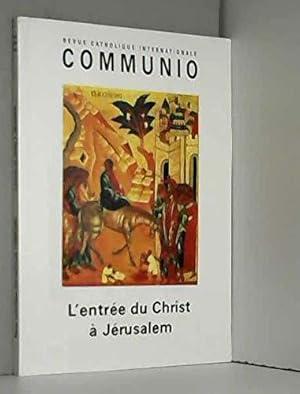 Bild des Verkufers fr L'entree du christ a jerusalem : communio n201, janv-fev 2009 zum Verkauf von JLG_livres anciens et modernes