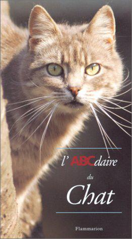 Bild des Verkufers fr L'ABCdaire du chat zum Verkauf von JLG_livres anciens et modernes