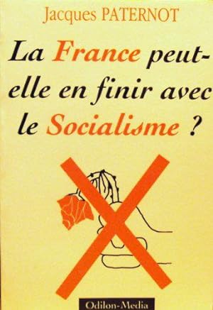 Bild des Verkufers fr France peut finir socialisme zum Verkauf von JLG_livres anciens et modernes