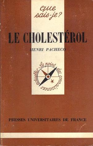 Bild des Verkufers fr Le Cholestrol (Que sais-je) zum Verkauf von JLG_livres anciens et modernes