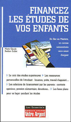 Bild des Verkufers fr Financer les tudes de vos enfants zum Verkauf von JLG_livres anciens et modernes