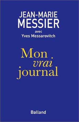 Bild des Verkufers fr Mon vrai journal zum Verkauf von JLG_livres anciens et modernes