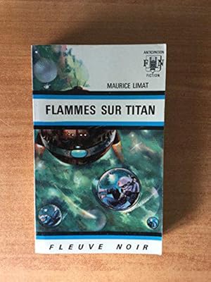 Bild des Verkufers fr Flammes sur titan zum Verkauf von JLG_livres anciens et modernes
