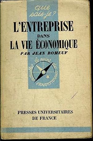 Seller image for L'entreprise dans la vie conomique. Que sais-je? N 477. 1951. Broch. 128 pages. (Charbon, Ptrole, Gologie) for sale by JLG_livres anciens et modernes