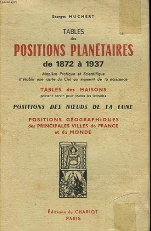 Bild des Verkufers fr Tables des positions plantaires, 1872-1937 zum Verkauf von JLG_livres anciens et modernes