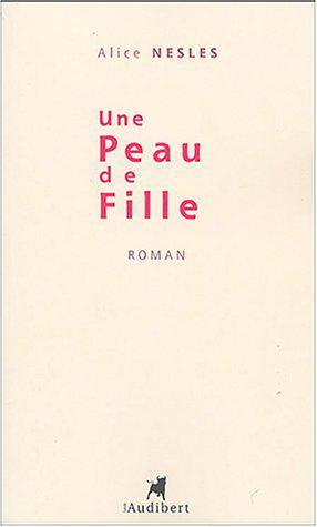Seller image for Une peau de fille for sale by JLG_livres anciens et modernes