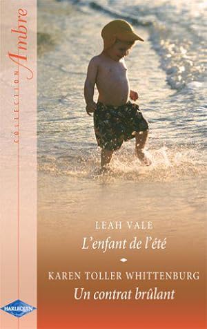 Seller image for L'enfant de l't - Un contrat brlant for sale by JLG_livres anciens et modernes