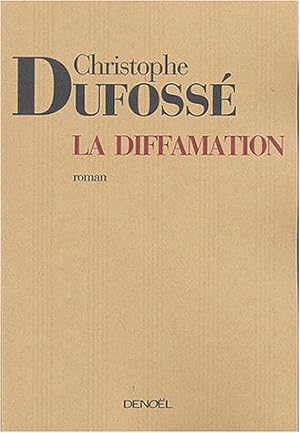 Seller image for La Diffamation for sale by JLG_livres anciens et modernes