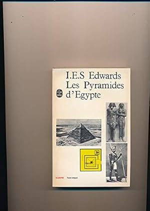 Seller image for I.E.S. Edwards. Les Pyramides d'gypte : Ethe Pyramids of Egypte. Traduit de l'anglais par Denise Meunier for sale by JLG_livres anciens et modernes