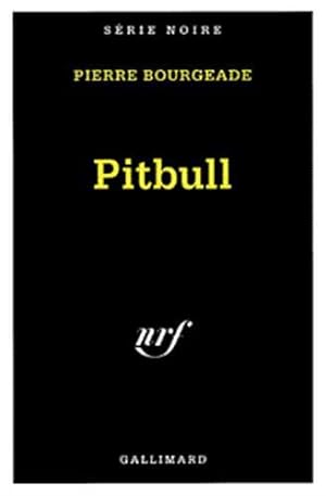 Bild des Verkufers fr Pitbull zum Verkauf von JLG_livres anciens et modernes