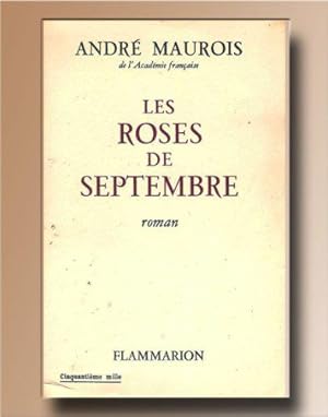 Image du vendeur pour Les roses de septembre mis en vente par JLG_livres anciens et modernes