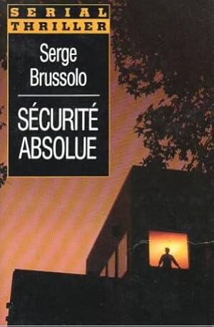 Image du vendeur pour Scurit Absolue mis en vente par JLG_livres anciens et modernes