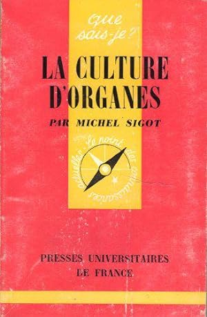 Bild des Verkufers fr La culture d'organes zum Verkauf von JLG_livres anciens et modernes