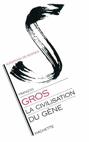 Imagen del vendedor de La Civilisation du gne a la venta por JLG_livres anciens et modernes