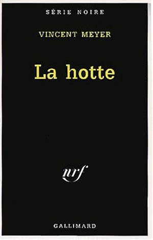 Bild des Verkufers fr La hotte zum Verkauf von JLG_livres anciens et modernes